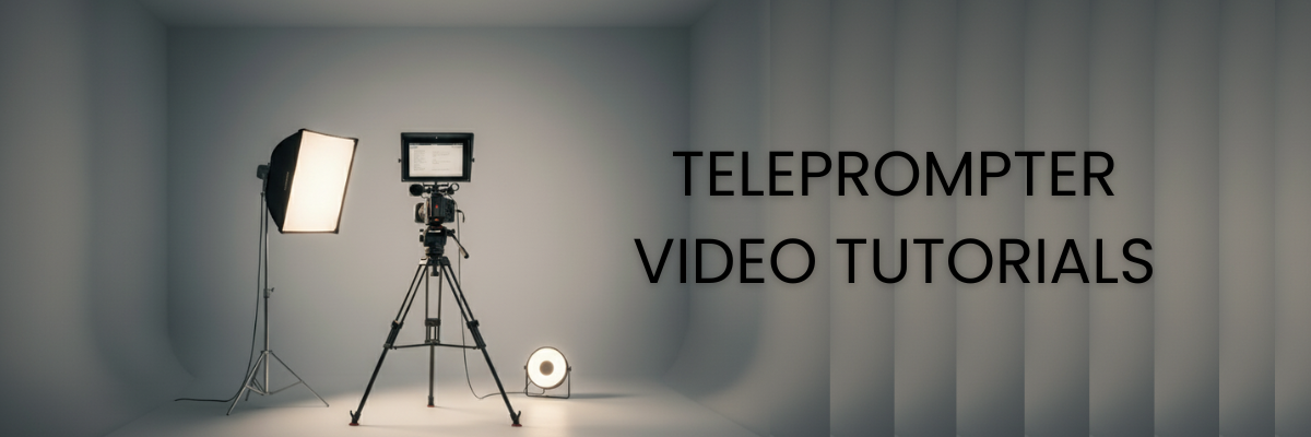 Teleprompter Tutorials Banner